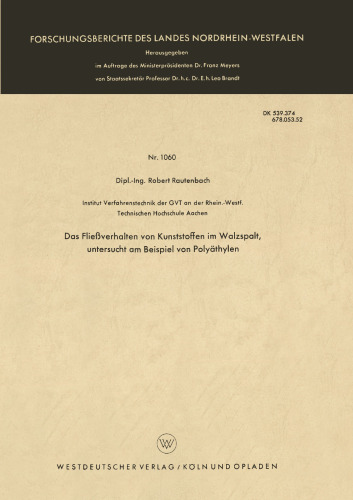 Das Fließverhalten von Kunststoffen im Walzspalt, untersucht am Beispiel von Polyäthylen