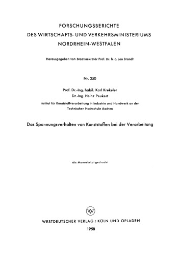 Das Spannungsverhalten von Kunststoffen bei der Verarbeitung