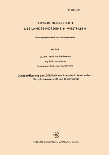 Die Beeinflussung der Löslichkeit von Acetylen in Aceton durch Phosphorwasserstoff und Divinylsulfid