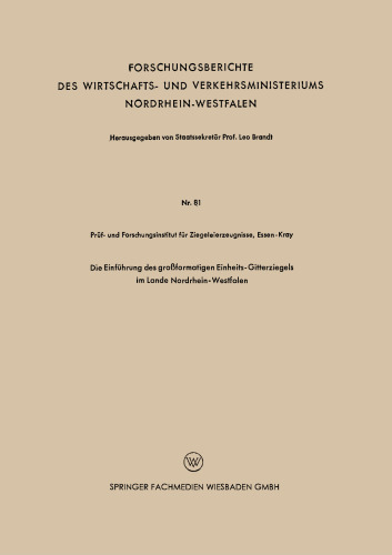 Die Einführung des großformatigen Einheits-Gitterziegels im Lande Nordrhein-Westfalen