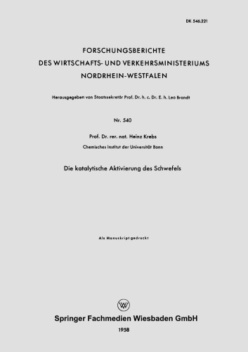 Die katalytische Aktivierung des Schwefels