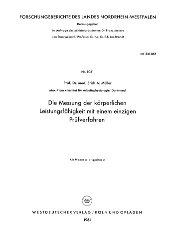 Die Messung der körperlichen Leistungsfähigkeit mit einem einzigen Prüfverfahren