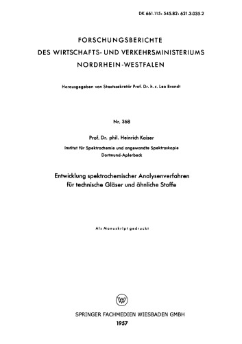 Entwicklung spektrochemischer Analysenverfahren für technische Gläser und ähnliche Stoffe