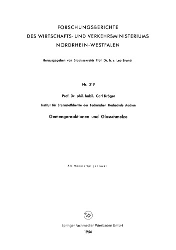 Gemengereaktionen und Glasschmelze