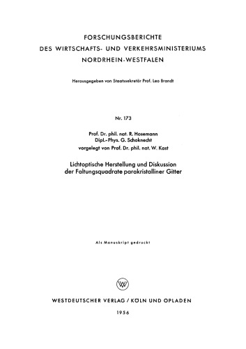 Lichtoptische Herstellung und Diskussion der Faltungsquadrate parakristalliner Gitter