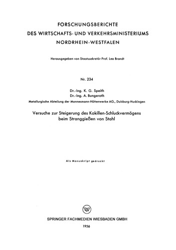 Versuche zur Steigerung des Kokillen-Schluckvermögens beim Stranggießen von Stahl