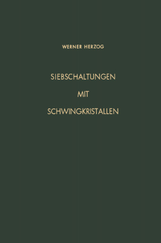 Siebschaltungen mit Schwingkristallen