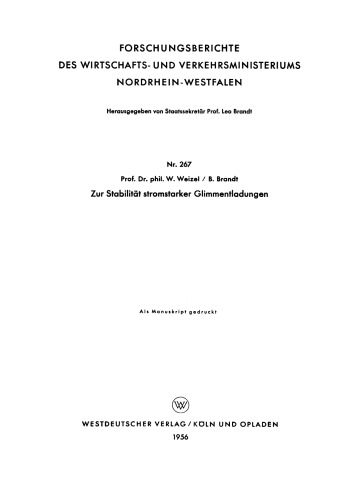 Zur Stabilität stromstarker Glimmentladungen