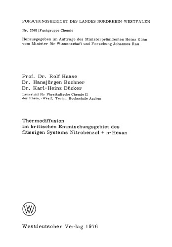 Thermodiffusion im kritischen Entmischungsgebiet des flüssigen Systems Nitrobenzol + n-Hexan