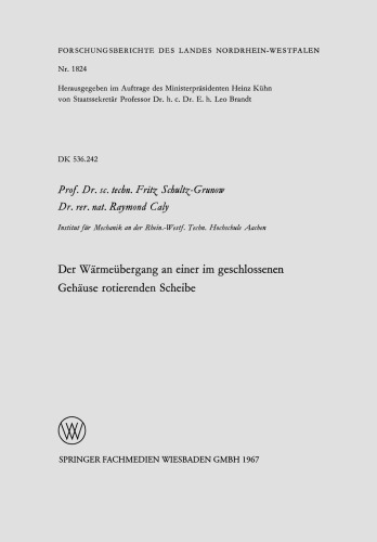 Der Wärmeübergang an einer im geschlossenen Gehäuse rotierenden Scheibe