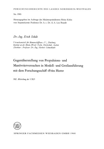 Gegenüberstellung von Propulsions- und Manövrierversuchen in Modell- und Großausführung mit dem Forschungsschiff »Fritz Horn«