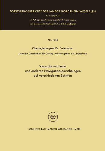Versuche mit Funk- und anderen Navigationseinrichtungen auf verschiedenen Schiffen