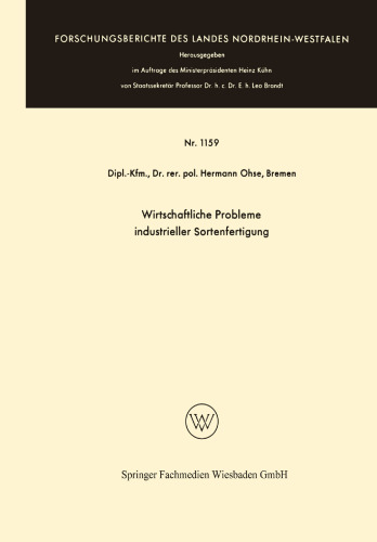 Wirtschaftliche Probleme industrieller Sortenfertigung: 1. Band / 2. Band