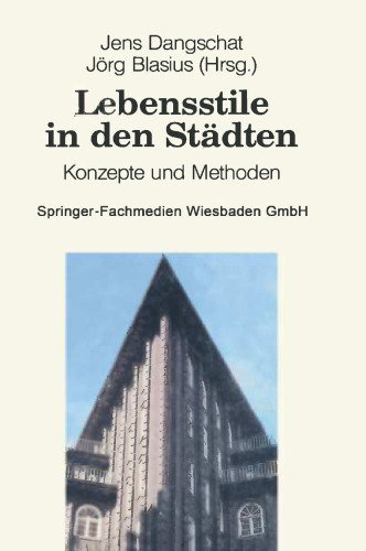 Lebensstile in den Städten: Konzepte und Methoden