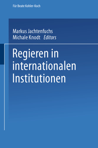 Regieren in internationalen Institutionen