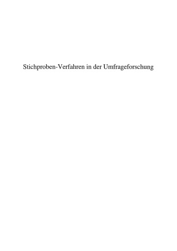 Stichproben-Verfahren in der Umfrageforschung: Eine Darstellung für die Praxis
