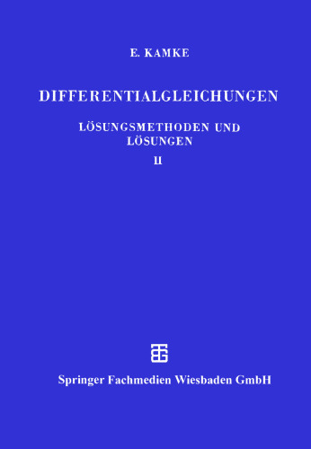 Differentialgleichungen - Lösungsmethoden und Lösungen II