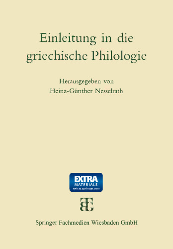 Einleitung in die griechische Philologie