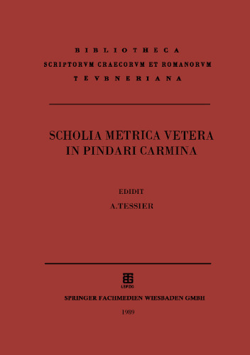 Scholia Metrica Vetera in Pindari Carmina