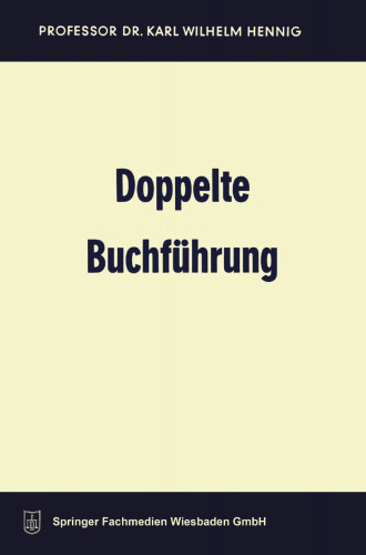 Doppelte Buchführung: Lehrbuch für Studium, Selbststudium und Praxis