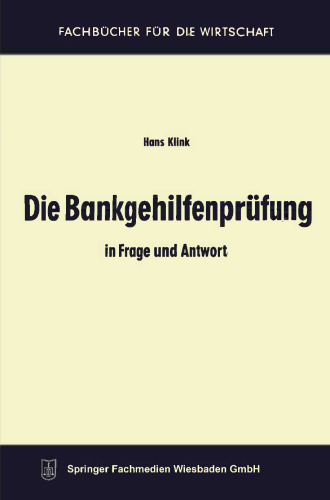 Die Bankgehilfenprüfung in Frage und Antwort