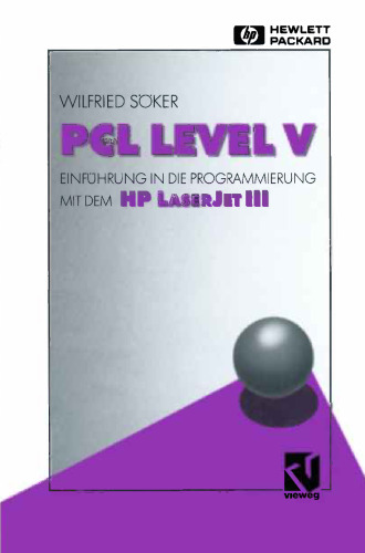 PCL Level V: Einführung in die Programmierung mit dem HP LaserJet III