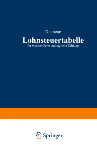 Die neue Lohnsteuertabelle für wöchentliche und tägliche Zahlung