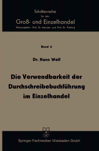 Die Verwendbarkeit der Durchschreibebuchführung im Einzelhandel