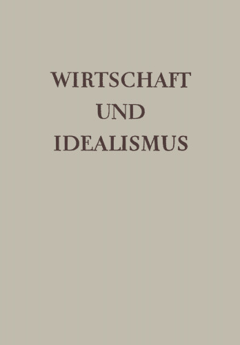 Wirtschaft und Idealismus
