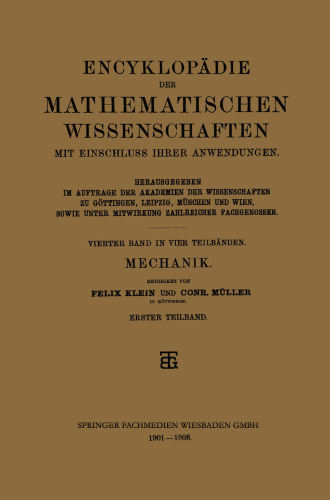 Encyklopädie der Mathematischen Wissenschaften mit Einschluss ihrer Anwendungen: Vierter Band: Mechanik
