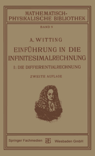 Einführung in die Infinitesimalrechnung: I: Die Differentialrechnung