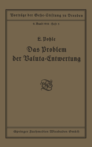 Das Problem der Valuta-Entwertung