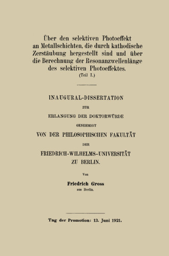 Über den selektiven Photoeffekt an Metallschichten, die durch kathodische Zerstäubung hergestellt sind
