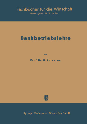 Bankbetriebslehre: 1. Teil