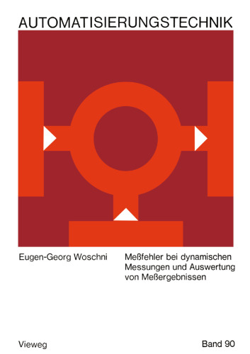 Meßfehler bei dynamischen Messungen und Auswertung von Meßergebnissen