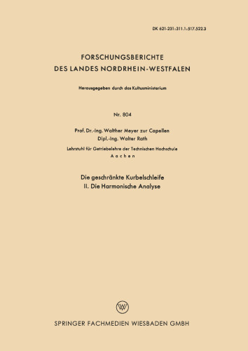 Die geschränkte Kurbelschleife: II. Die Harmonische Analyse