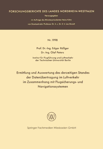 Ermittlung und Auswertung des derzeitigen Standes der Datenübertragung im Luftverkehr im Zusammenhang mit Flugsicherungs- und Navigationssystemen