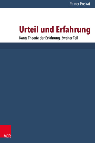 Urteil und Erfahrung: Kants Theorie der Erfahrung. Zweiter Teil