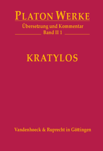 Kratylos: Übersetzung und Kommentar