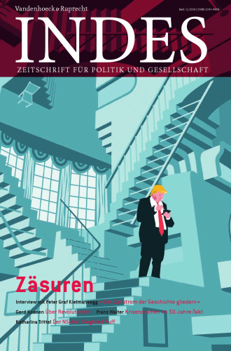 Zäsuren: Indes. Zeitschrift für Politik und Gesellschaft 2018 Heft 01
