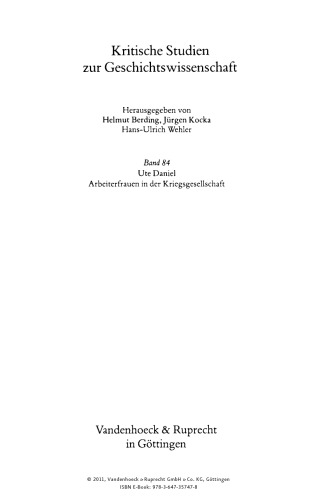Arbeiterfrauen in der Kriegsgesellschaft: Beruf, Familie und Politik im Ersten Weltkrieg