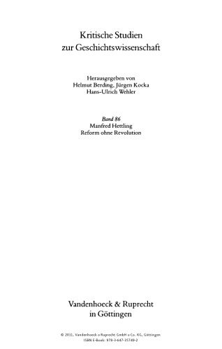 Reform ohne Revolution: Bürgertum, Bürokratie und kommunale Selbstverwaltung in Württemberg von 1800 bis 1850
