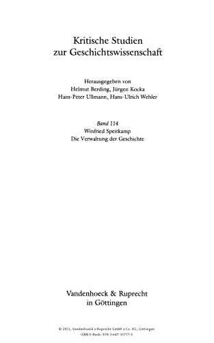 Die Verwaltung der Geschichte: Denkmalpflege und Staat in Deutschland 1871-1933