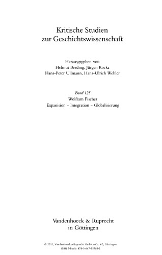 Expansion, Integration, Globalisierung: Studien zur Geschichte der Weltwirtschaft
