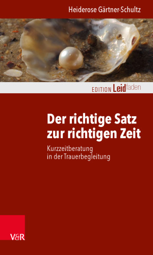 Der richtige Satz zur richtigen Zeit: Kurzzeitberatung in der Trauerbegleitung