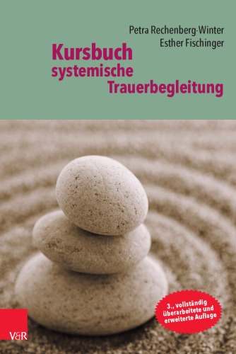 Kursbuch systemische Trauerbegleitung