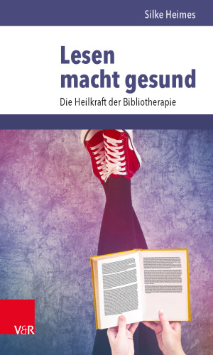 Lesen macht gesund: Die Heilkraft der Bibliotherapie