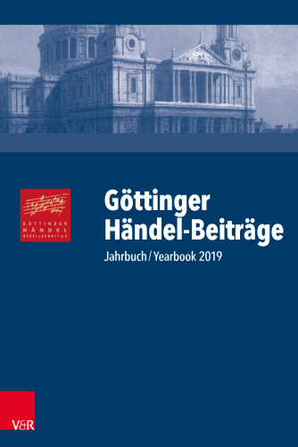 Göttinger Händel-Beiträge, Band 20: Jahrbuch/Yearbook 2019