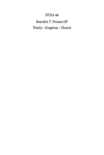 Trinity - Kingdom - Church: Essays in Biblical Theology