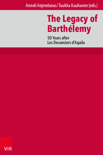The Legacy of Barthélemy: 50 Years after Les Devanciers d’Aquila